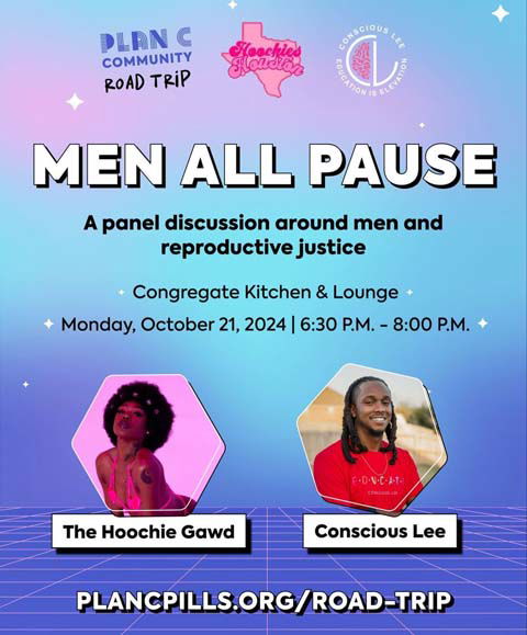MEN ALL PAUSE - Panel Discussion around Men and Reproductive Justice with Conscious Lee and The Hoochie Gawd